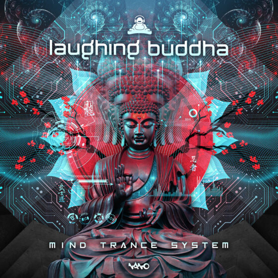 Laughing Buddha - Mind Trance System - NANO Records Official